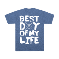 Best Day of My Life Tee (Vintage Royal)