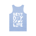Best Day Of My Life Tank (Vintage Royal)