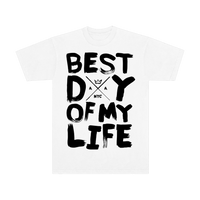 Best Day of My Life Tee (White)